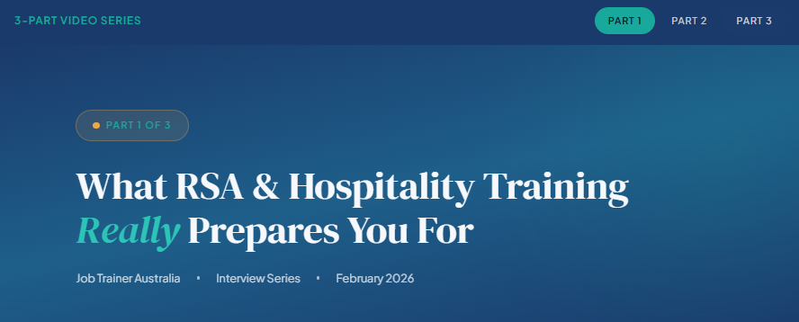What RSA and Hospitality Training Really Prepares You For - Part 1